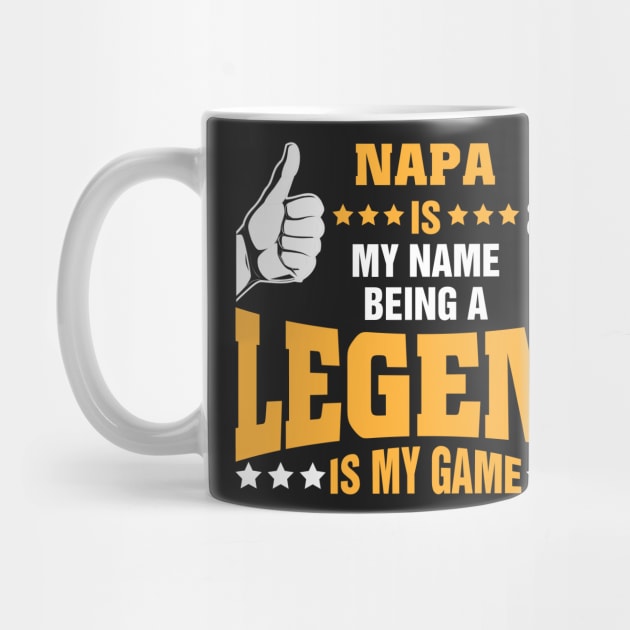 Napa is my name BEING Legend is my game by tadcoy